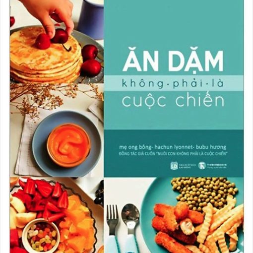 Ăn dặm không phải là cuộc chiến